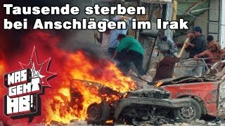 Tausende sterben bei Anschlägen im Irak!