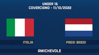 Italia-Paesi Bassi | Under 16 | Amichevole (live)