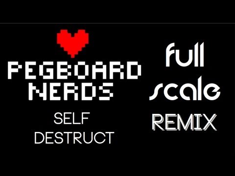 Pegboard Nerds - Self Destruct (Full Scale Remix) (Free DL) - YouTube