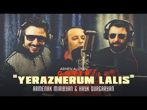 Armenak Miribyan & Hayk Durgaryan - Yeraznerum Lalis