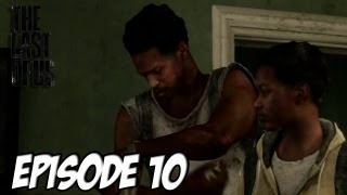 The Last of Us - L'aventure Horrifique | Rencontre | Episode 10