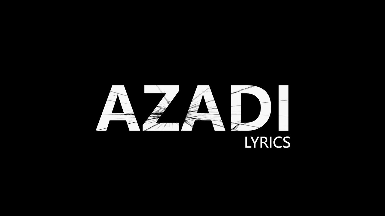 azadi gully boy lyrics