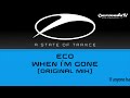 Eco - When I'm Gone (Original Mix)
