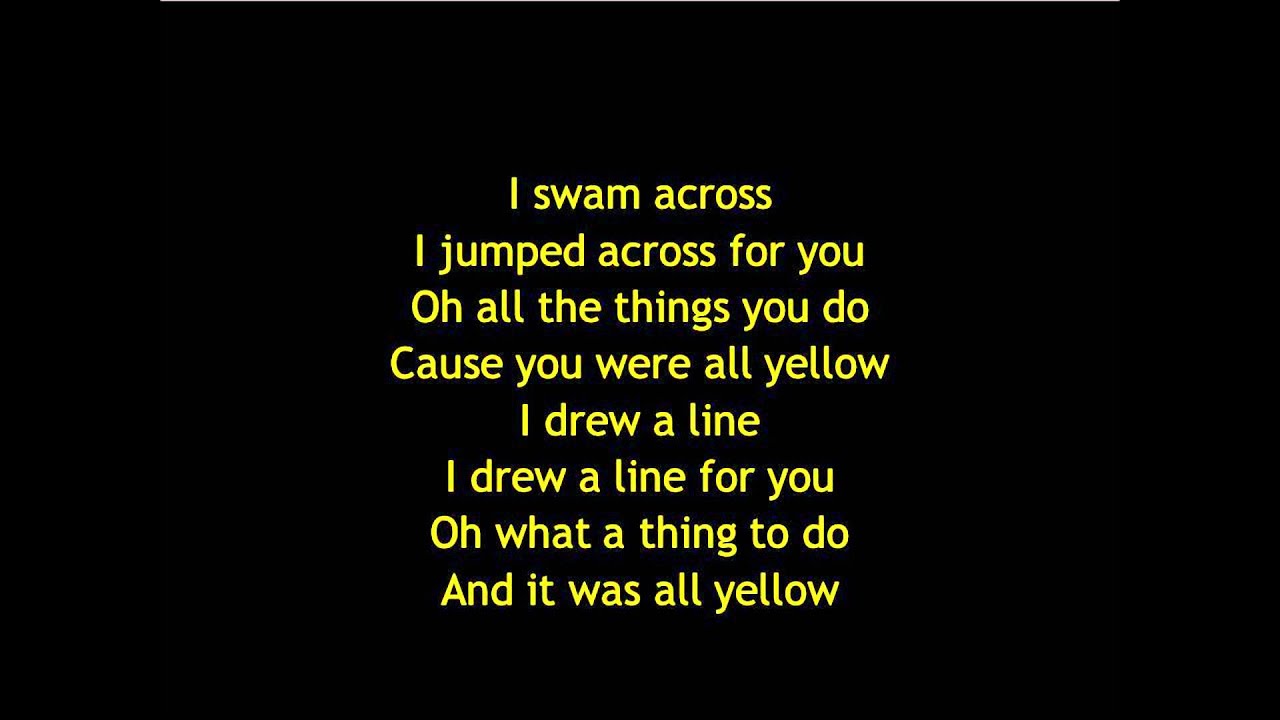 Coldplay - Yellow Lyrics - YouTube