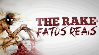 THE RAKE: RELATOS REAIS