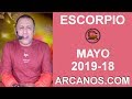 Video Horscopo Semanal ESCORPIO  del 28 Abril al 4 Mayo 2019 (Semana 2019-18) (Lectura del Tarot)