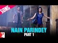 Nain Parindey - Song Promo Of Lafangey Parindey