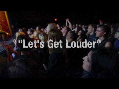 Let's Get Louder- (Live from Portland)
