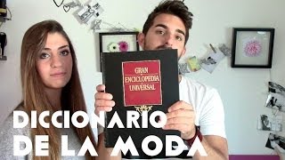 Diccionario de la moda ¡Especial 33000!