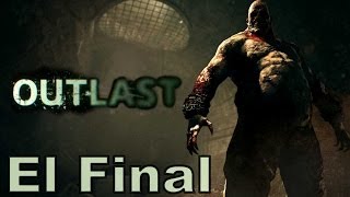 EL GRAN FINAL | Outlast