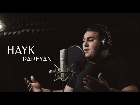 Hayk Papeyan - Gnanq Mer Erkiry