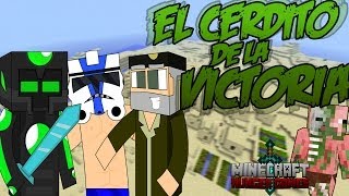 EL CERDITO DE LA VICTORIA!! - Los juegos del hambre c/ Alexby y Willyrex - MINECRAFT