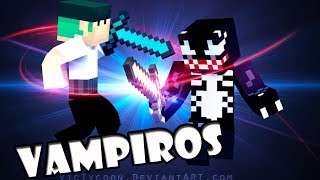 Monark o Vampiro ou a Bela??? Minecraft VampireZ