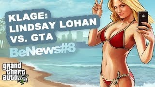 Lindsey Lohan verklagt GTA 5 - USA im Shopping-Wahn - X-Men 3 - BeNews #9