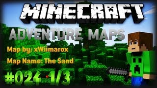 Minecraft: Adventure Maps #024 1/3 - The Sand - by xWiimarox