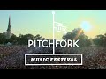 Pitchfork Music Festival Compilation