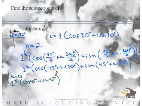 Roots of Complex Numbers in Trigonometric Form Part 1