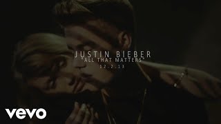 Justin Bieber - All That Matters (Teaser)