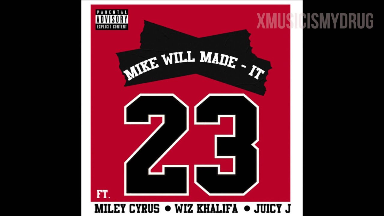 Mike Will Made - It | ... Miley Cyrus
