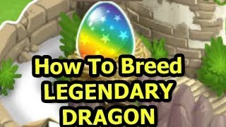 breeding legendary dragons dragon city