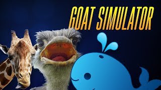 GIRAFA? BALEIA? AVESTRUZ? - GOAT SIMULATOR! (Com Webcam! :D)