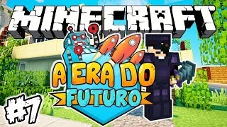 Preparação da Nave Espacial! - Era do Futuro: Minecraft #7