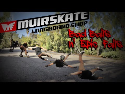 Bad Bails n Epic Fails 2013 | Muir Skate Longboard Shop