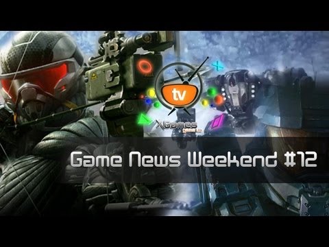 Game News Weekend #12 от XGames (Игровые Новости)