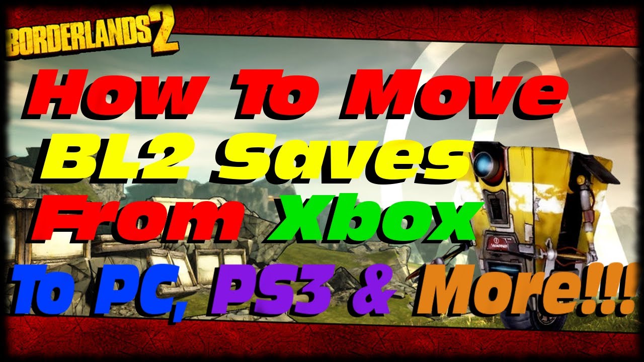 ... Between Xbox 360, PC Steam & PS3 With Gibbed Save Editor! - YouTube