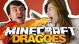 MINHA MULHER ME VIU MORRER!!! - Minecraft: Dragons