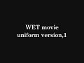 Japanese WETLOOK movie,uniform version1