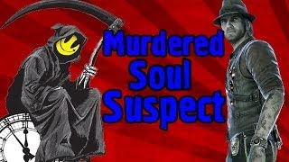 Призрачный Детектив - Murdered Soul Suspect - №1