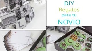 DIY - Regalos para tu NOVIO