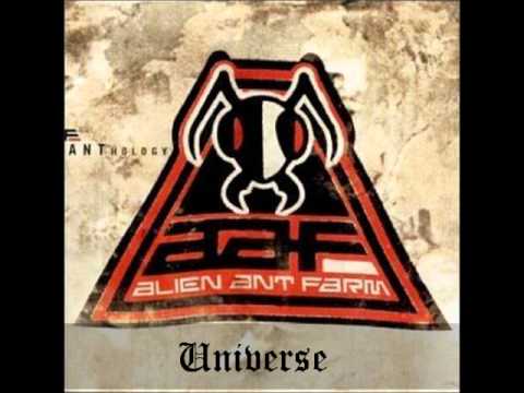 Alien Ant Farm - Universe