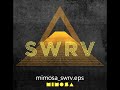MiMOSA SWRV