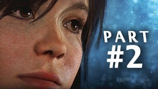 Beyond Two Souls Gameplay Walkthrough Part 2 - Party