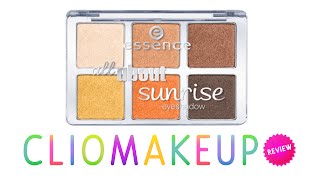 Review Recensione Palette SUNRISE essence