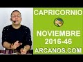 Video Horscopo Semanal CAPRICORNIO  del 6 al 12 Noviembre 2016 (Semana 2016-46) (Lectura del Tarot)