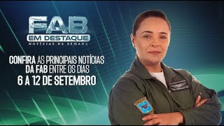 O FAB em Destaque desta sexta-feira, 13/09, apresenta as principais notícias da Força Aérea Brasileira (FAB) referentes ao período de 06 a 12 de setembro. Nesta edição, você acompanha o Centro de Investigação e Prevenção de Acidentes Aeronáuticos (CENIPA) divulgando o Reporte Preliminar do acidente aeronáutico ocorrido em 9 de agosto, em Vinhedo (SP). 

Em comemoração à Semana da Pátria, a Força Aérea Brasileira marcou presença na 