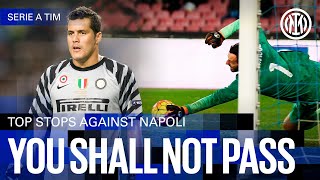 YOU SHALL NOT PASS 🚫? | TOP STOPS AGAINST NAPOLI⚫🔵??