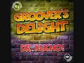 Dr. Kucho! - Groove Delight (Original Mix)