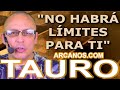 Video Horscopo Semanal TAURO  del 23 al 29 Junio 2024 (Semana 2024-26) (Lectura del Tarot)