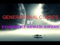 generational curses by evangelist akwa