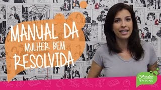 Manual da mulher bem resolvida