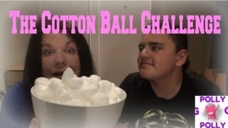 The Cotton Ball Challenge- PollyGG