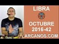 Video Horscopo Semanal LIBRA  del 9 al 15 Octubre 2016 (Semana 2016-42) (Lectura del Tarot)