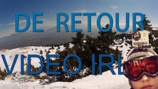 De RETOUR ! Vidéo IRL Deux semaines de bonheur !