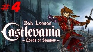 Castlevania : Lords of Shadow - Ep 4 - Playthrough FR 1080 par Bob Lennon