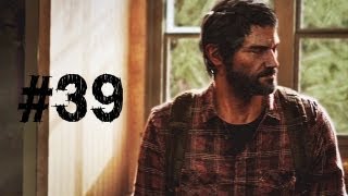 The Last of Us Gameplay Walkthrough Part 39 - The University