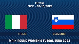 Italia-Slovenia | Futsal | Main Round Women’s Futsal EURO 2023 (live)
